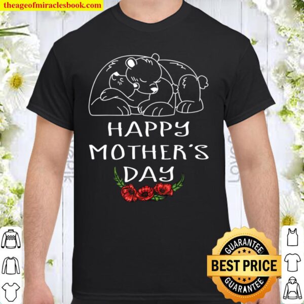 Happy Mothers Day Mom Shirt