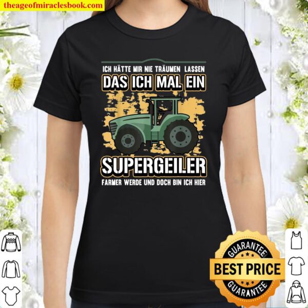 Herren Traktor Papa Vatertag Farmer Landwirt Bauer Stall Classic Women T-Shirt