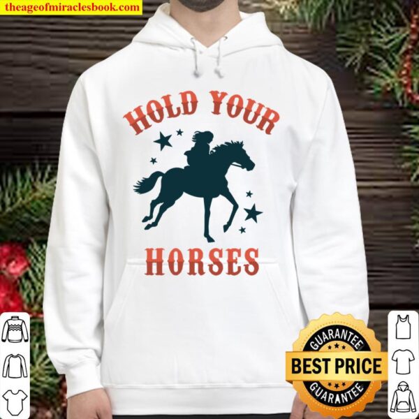 Hold Your Horses Cowgirl Stars Silhouette Western Hoodie