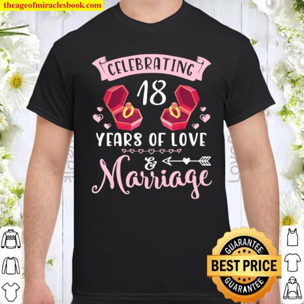 Husband And Wife Celebrating 18 Years Of Love And Marriage Shirt