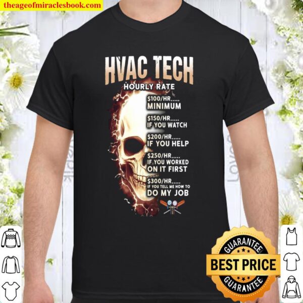 Hvac Tech Hourly Rate Shirt