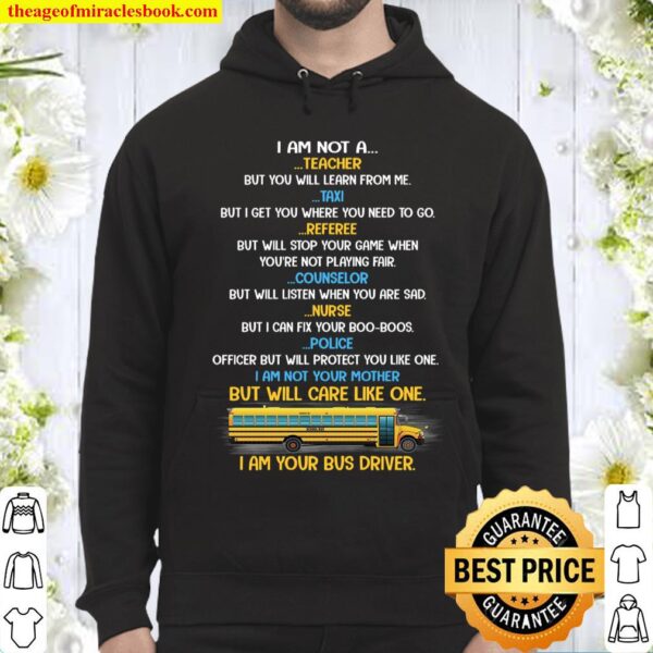 I Am Not A Teacher But You Will Learn From Me Taxi But I Get You Where Hoodie