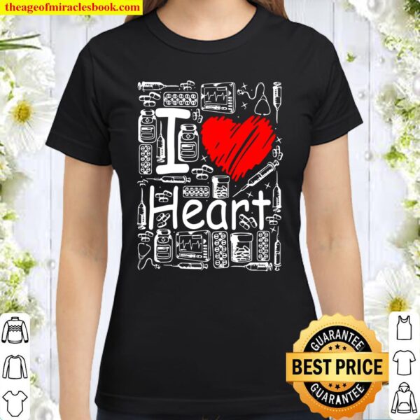 I Love Heart Classic Women T-Shirt