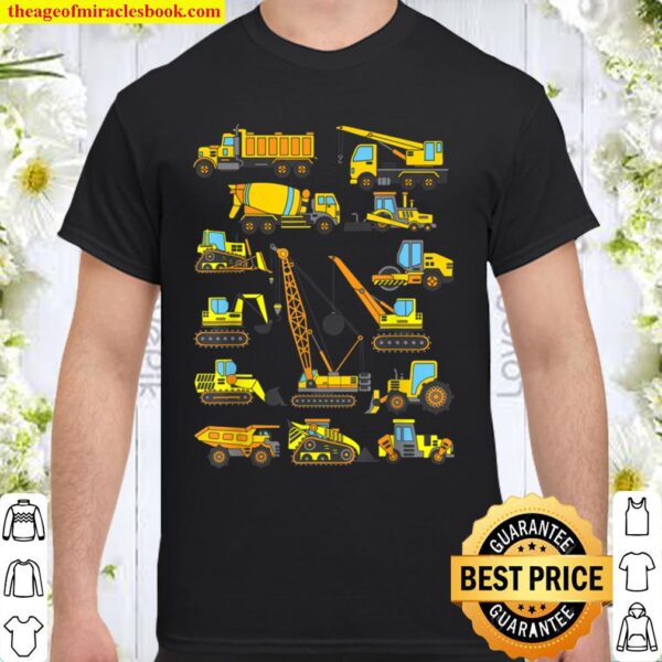 I Work With A Bunch Of Tools Construction Truck Design Shirt