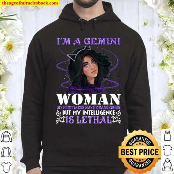 I’m A Gemini Women, Quote Gemini Hoodie