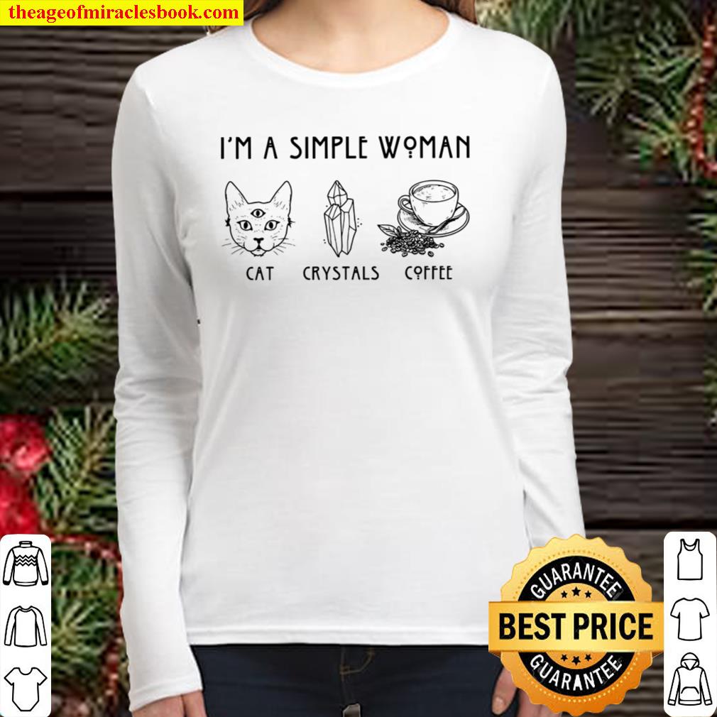 I’m A Simple Woman Cat Crystals Coffee Women Long Sleeved