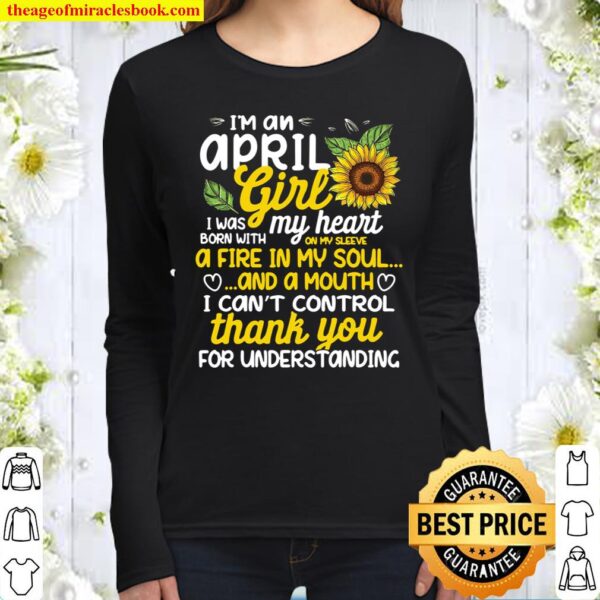 I’m An April Sunflower Girl Queen Born On April Women Long Sleeved