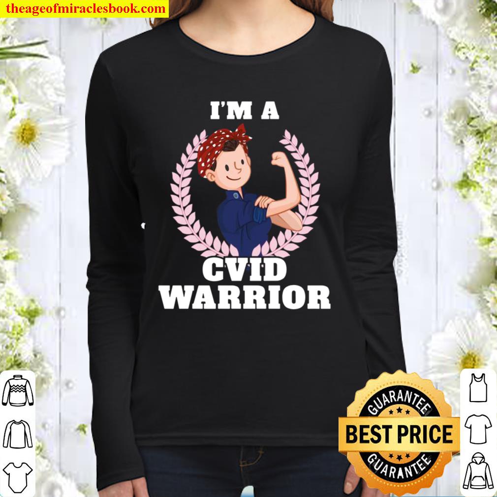 I’m a CVID Warrior Common Variable Immune Deficiency Women Long Sleeved