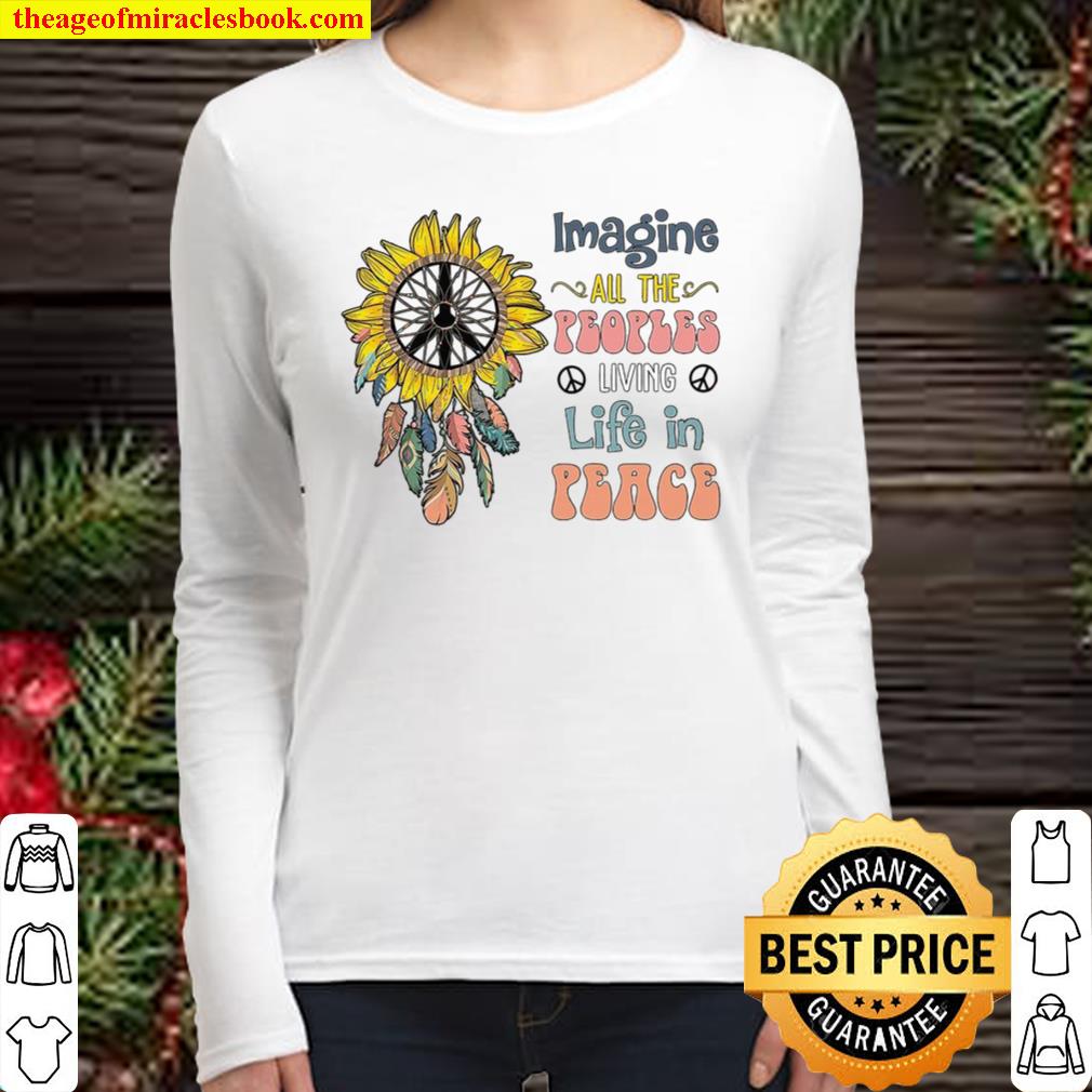 Imagine All The Peoples Living Life In Peace Women Long Sleeved