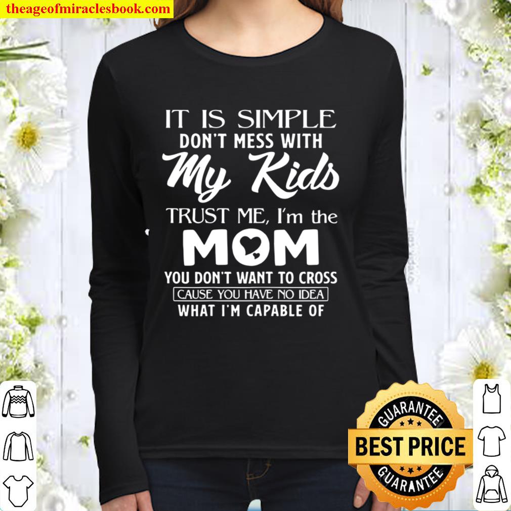 Having Me as a Daughter is Really The Only Gift You Need - Mom T-Shirt –  Nice Stuff For Mom