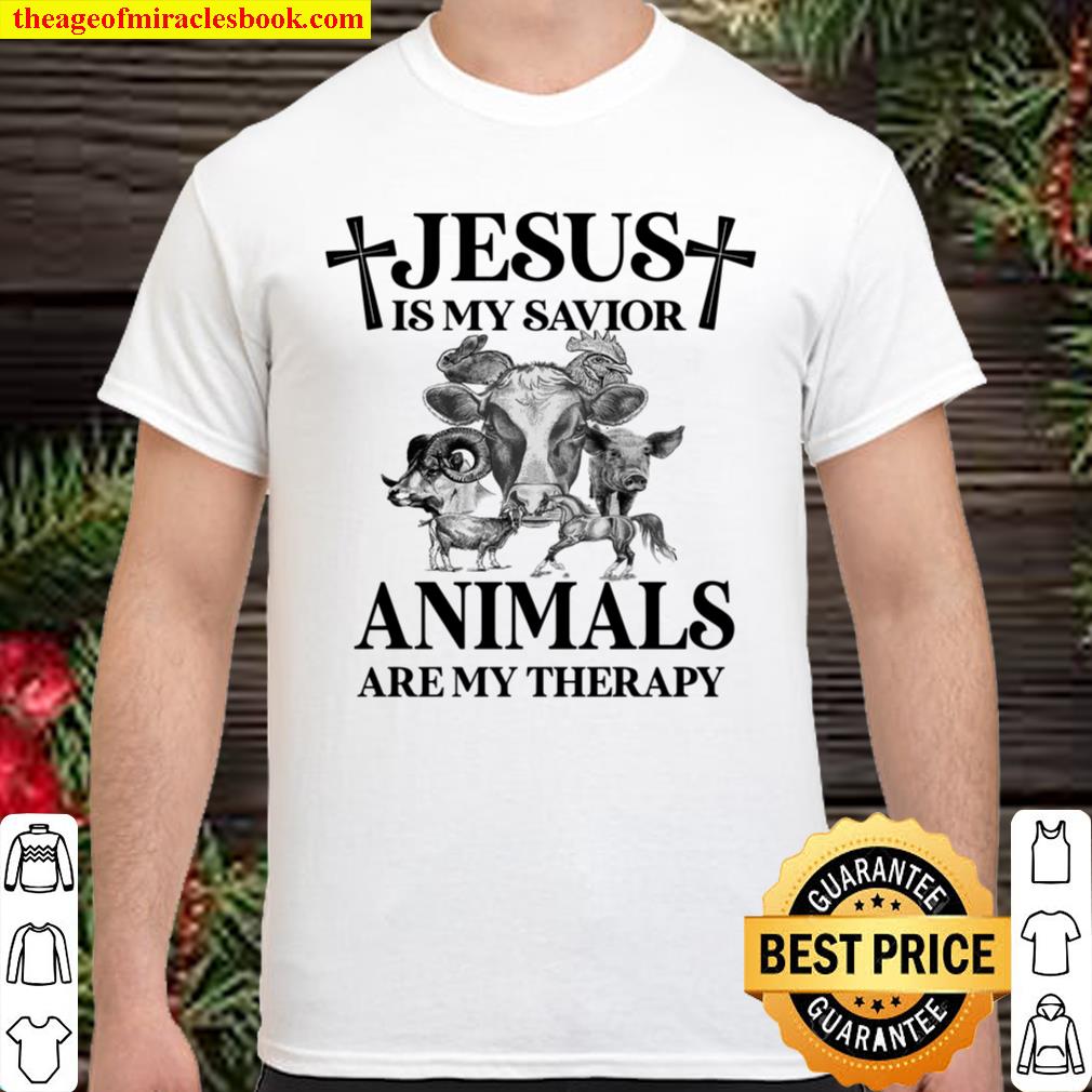 Jesus Is My Savior Animals Are My Therapy Shirt, hoodie, tank top, sweater