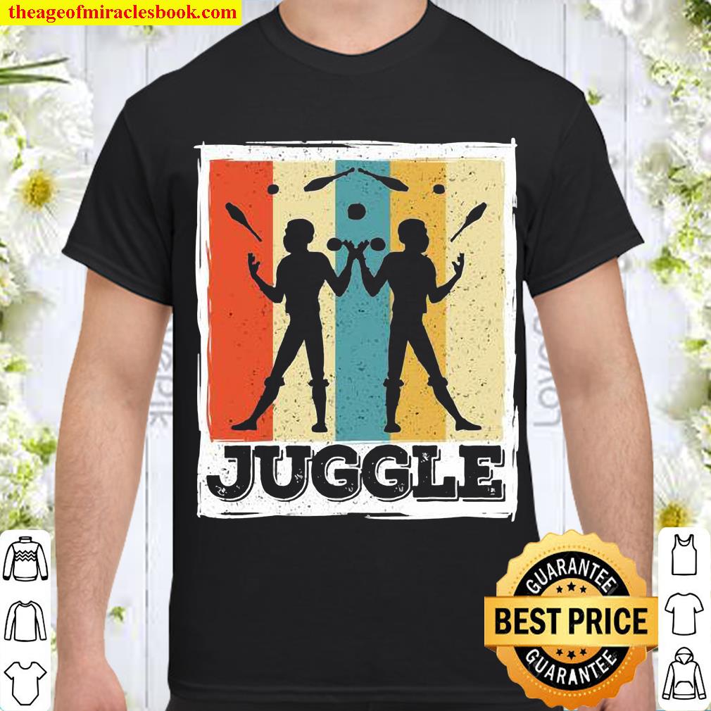 Juggling For A Juggler Shirt
