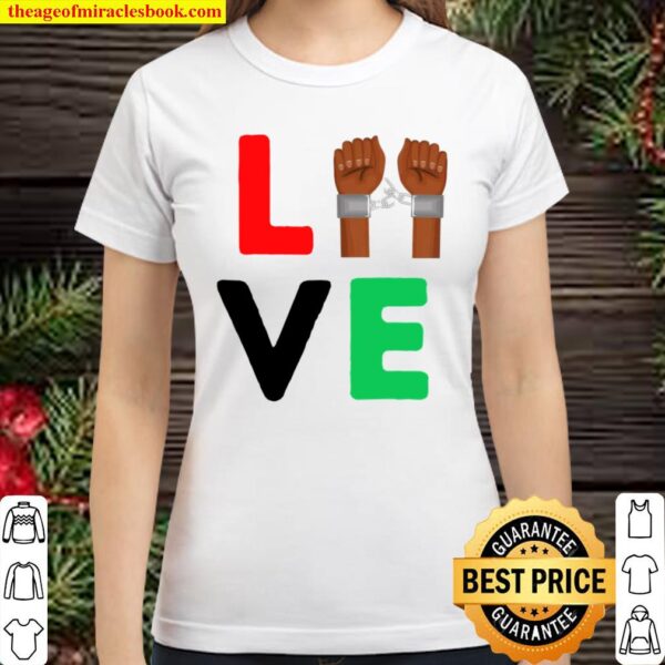 Juneteenth Love Black Hands Girls Boys Freedom Luv Classic Women T-Shirt