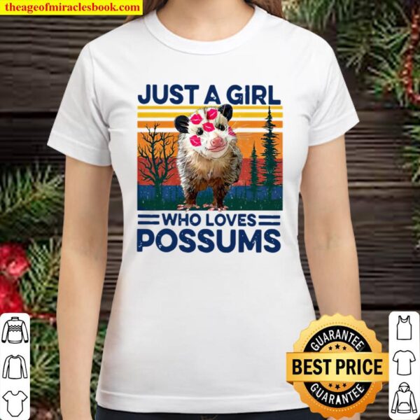 Just A Girl Who Loves Possums Animal Vintage Retro Classic Women T-Shirt