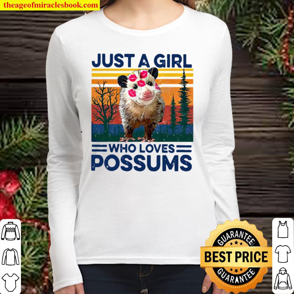 Just A Girl Who Loves Possums Animal Vintage Retro Women Long Sleeved