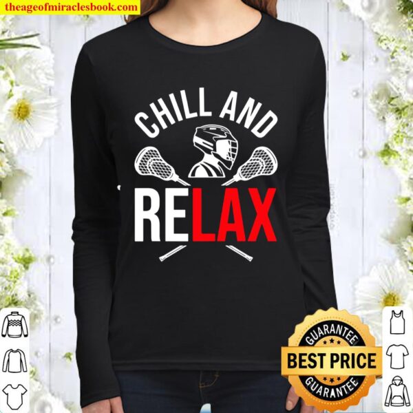 Lacrosse Team Player Lacrosse Chill And Relax Women Long Sleeved