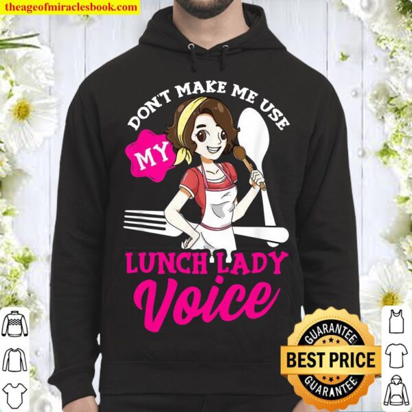 Lassen Sie mich nicht mein Mittagessen benutzen Lady Voice Hoodie