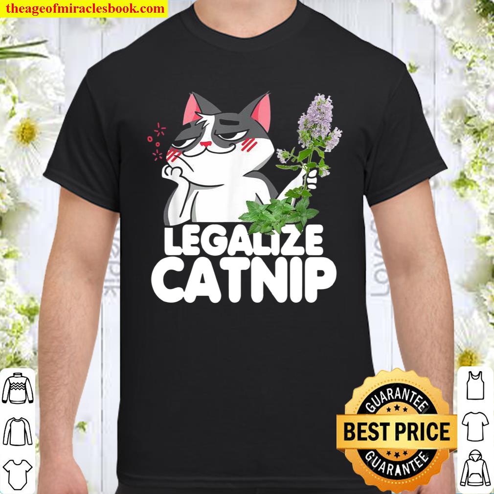 Legalize Catnip Cat Shirt