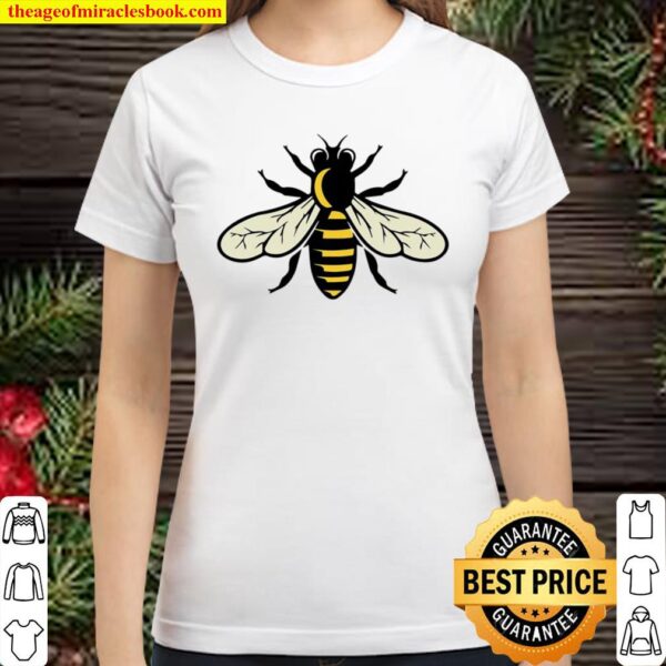 Life Is Better With Bees Bee Biologist Earth Day Classic Women T-Shirt