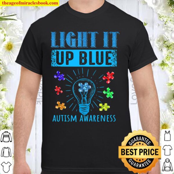 Light It Up Blue Puzzle Piece Autism Awarenesss Shirt