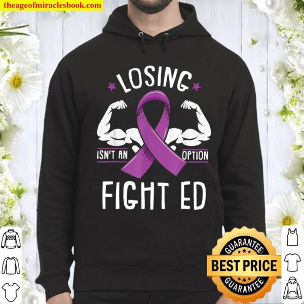 Losing Is Not An Option Eating Disorder Fight Recovery Hoodie