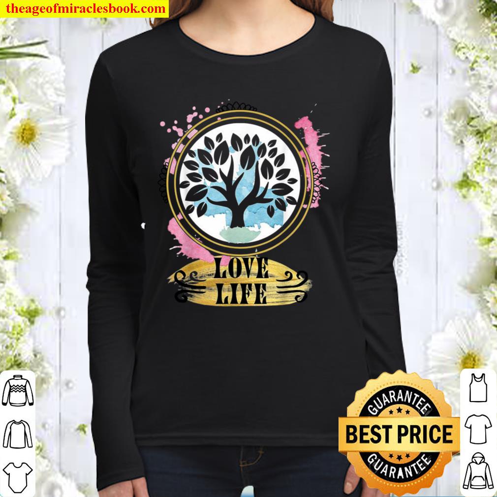 Love Life Zen Tree for A Mindfulness and Peaceful Living Women Long Sleeved