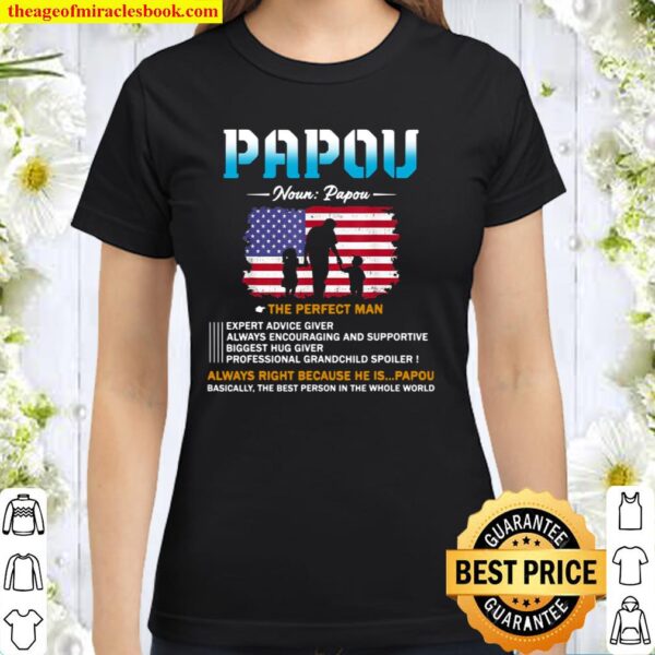 Mens Definition Papou Grandpa Dad Fathers Day Classic Women T-Shirt