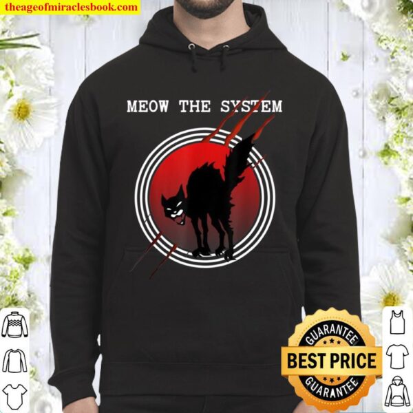 Meow the system sabot black cat Hoodie