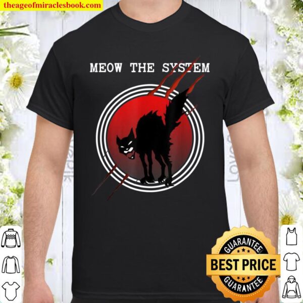 Meow the system sabot black cat Shirt