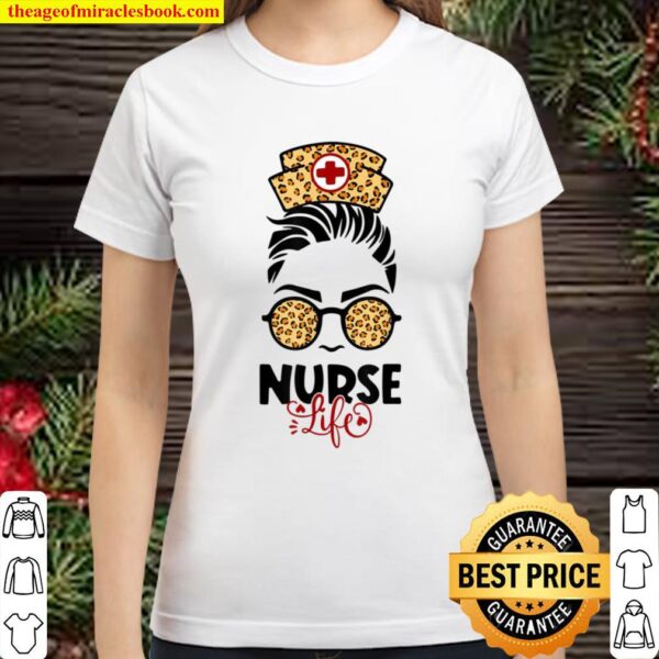 Messy Hair Girl Nurse life Leopard Print Sunglasses Classic Women T-Shirt