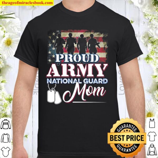 National Guard Mom Proud Army National Guard Shirt