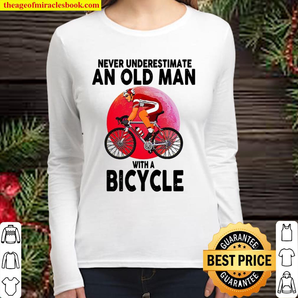 Never Underestimate An Old Man With A Bicycle Women Long Sleeved