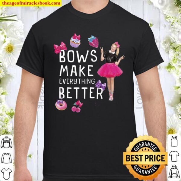 Nickelodeon Jojo Siwa Bows Make It Better Shirt