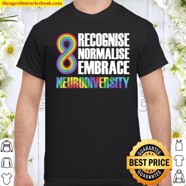 Novelty Neurodiversity Rainbow Infinity Autism Awareness Shirt