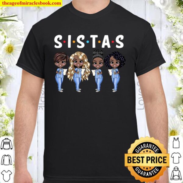 Nurse Sistas Shirt