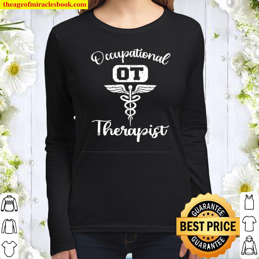 OT Occupational Therapy Occupational Therapist Month Women Long Sleeved