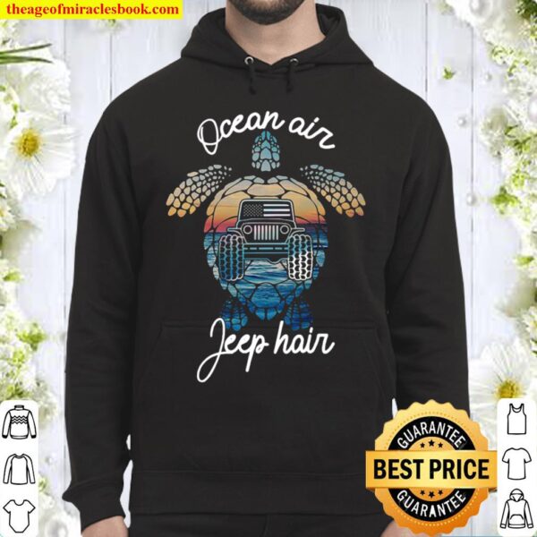 Ocean Air Jeep Hair Hoodie