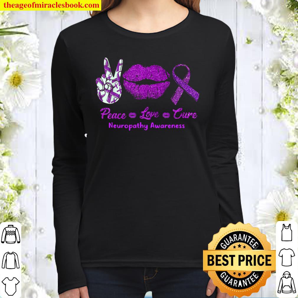 Peace Love Cure Neuropathy Awareness Women Long Sleeved