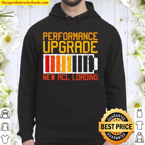 Performance Upgrade Acl Loading Sports Injury Knee Surgery Hoodie