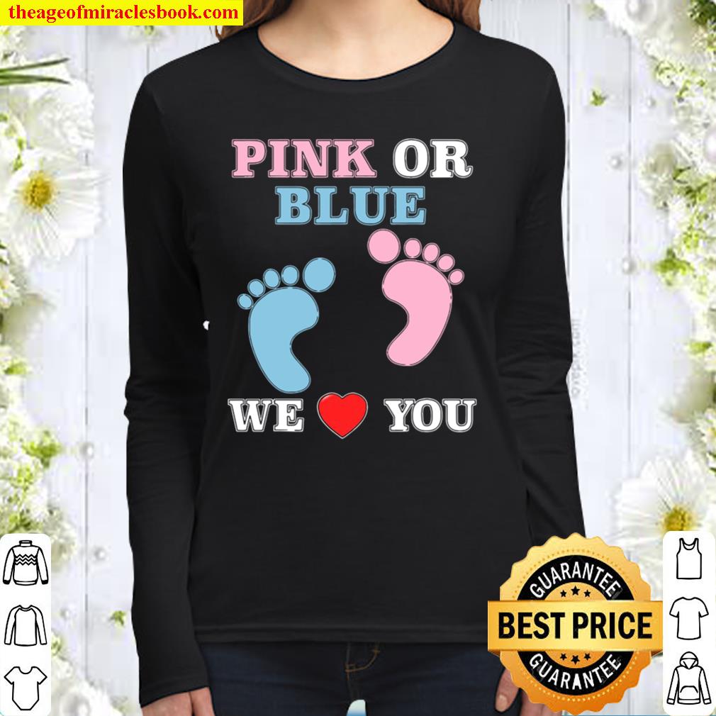 Pink Or Blue We Love You Heart Baby Shower Gender Reveal Women Long Sleeved