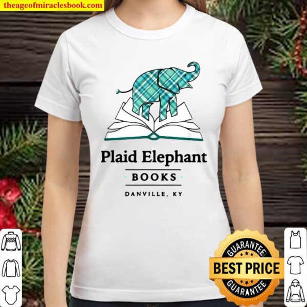 Plaid Elephant Books Danville Ky Classic Women T-Shirt