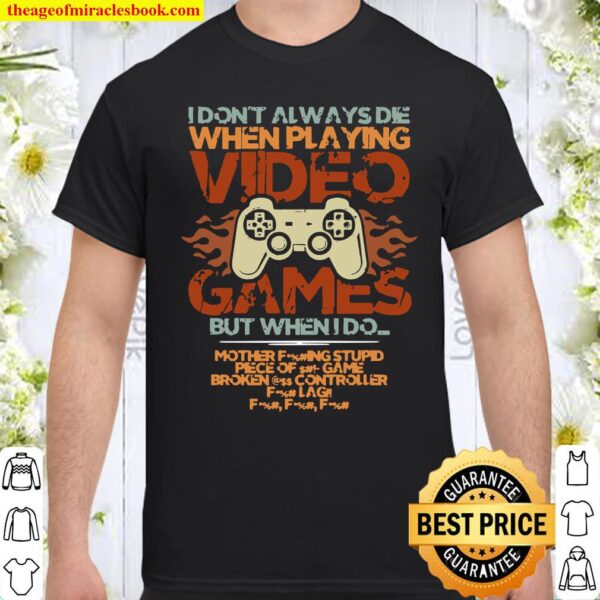 Playing Video Games Gamer Gaming Console Gamer Shirt