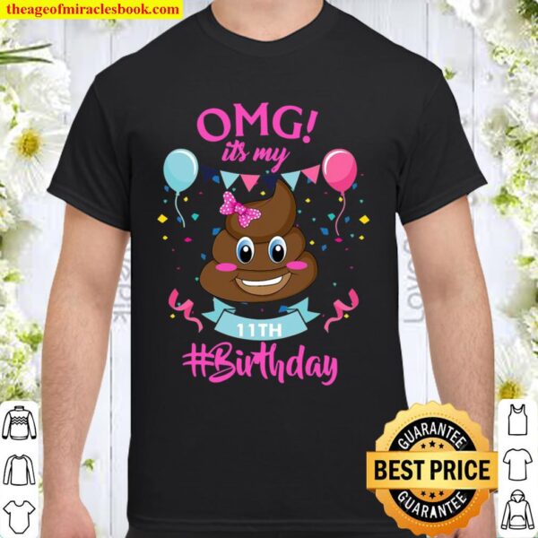 Poop Emojis 11 Years Old It’s My 11Th Birthday Girl Shirt