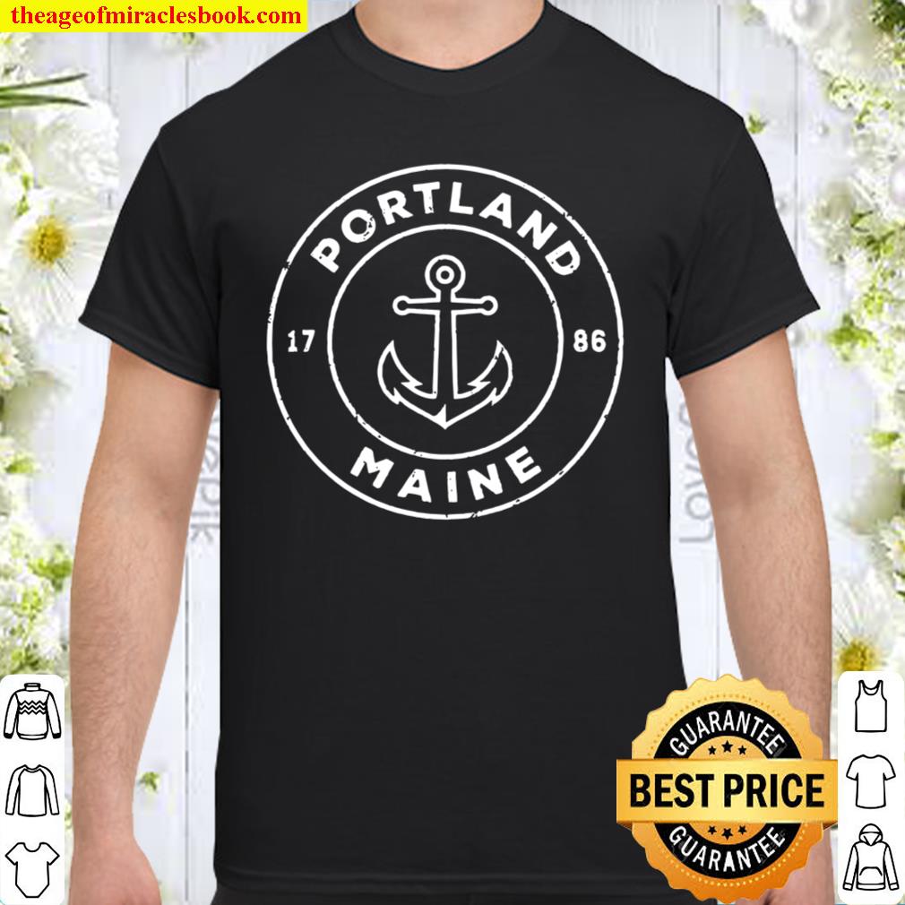 Portland Maine Me Vintage Anchor Design limited Shirt, Hoodie, Long Sleeved, SweatShirt
