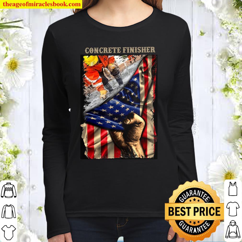Proud Concrete Finisher American Flag Love Concrete Finisher Women Long Sleeved