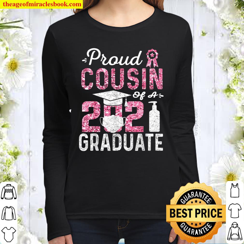 Proud Cousin of a 2021 Graduate with Face Mask Women Long Sleeved