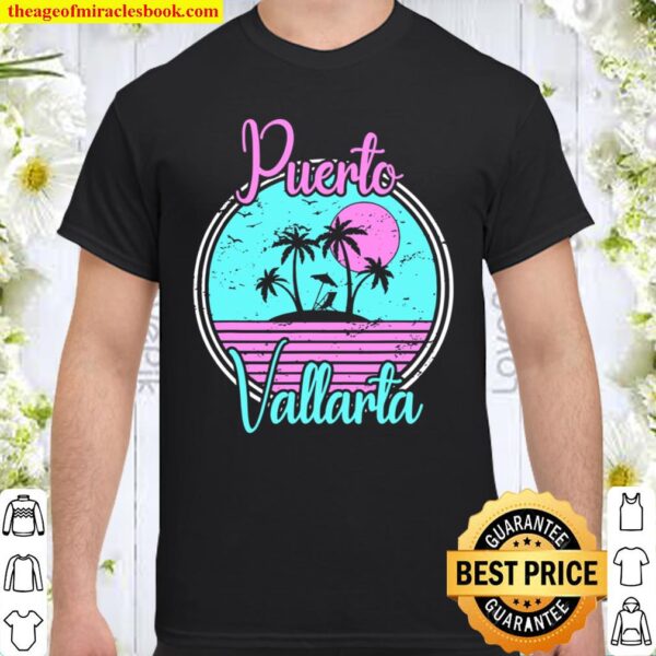 Puerto Vallarta Mexico Travel Holiday Vacation Souvenir Gift Shirt
