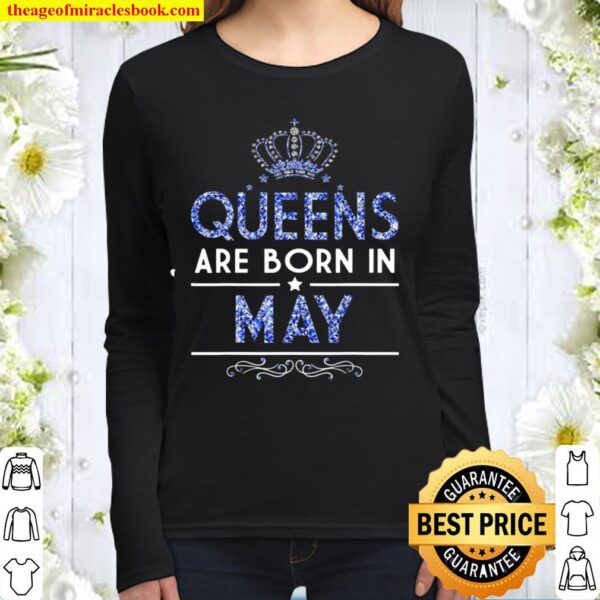 Queens are born in May Women Long Sleeved