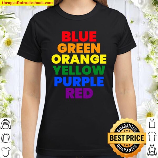 Rainbow Colors Funny Humorous Optical Illusion Love Pride Classic Women T-Shirt