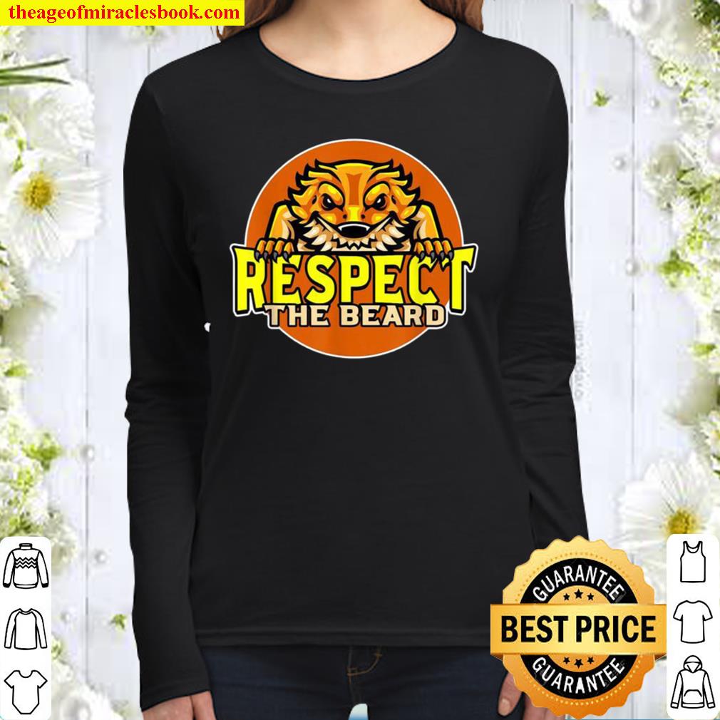 Respect The Beard Dragon Lizard and Reptile Or Animal Women Long Sleeved